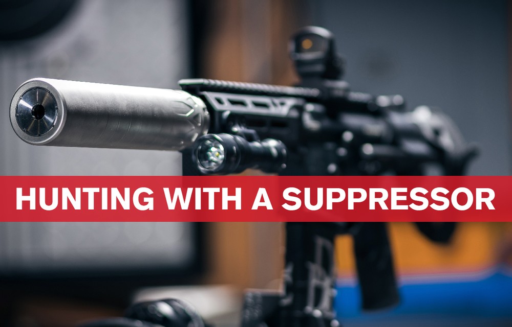 hunting with a suppressor