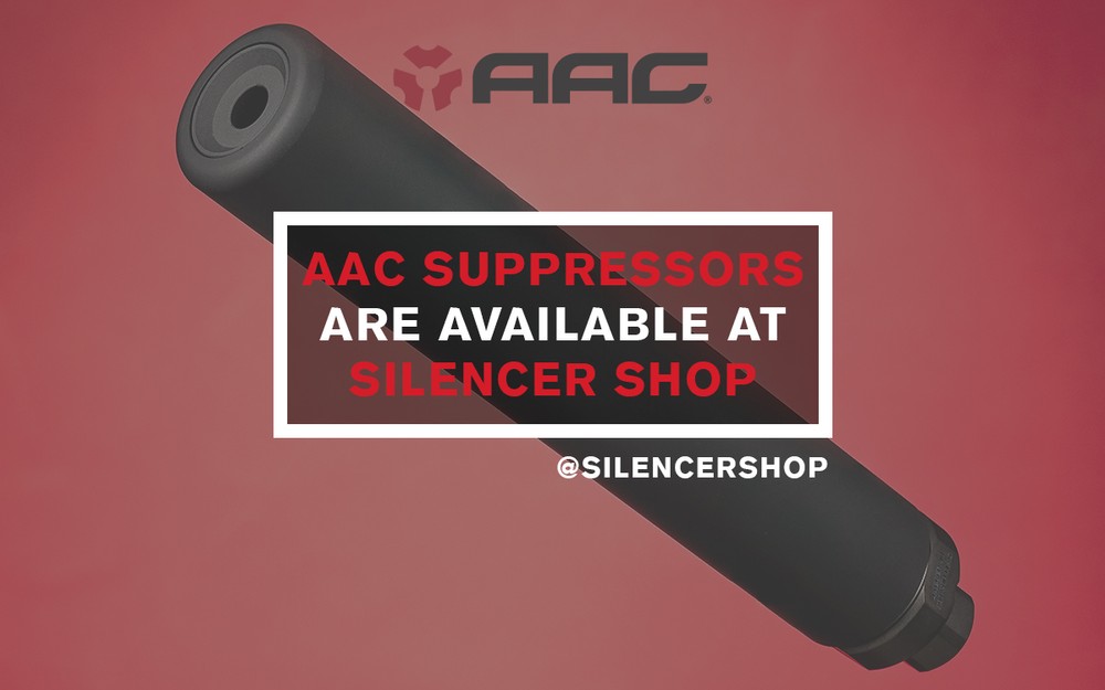 AAC Suppressors are Back at Silencer Shop